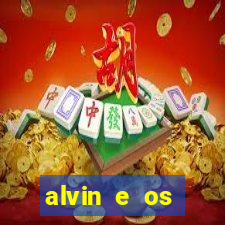 alvin e os esquilos redecanais